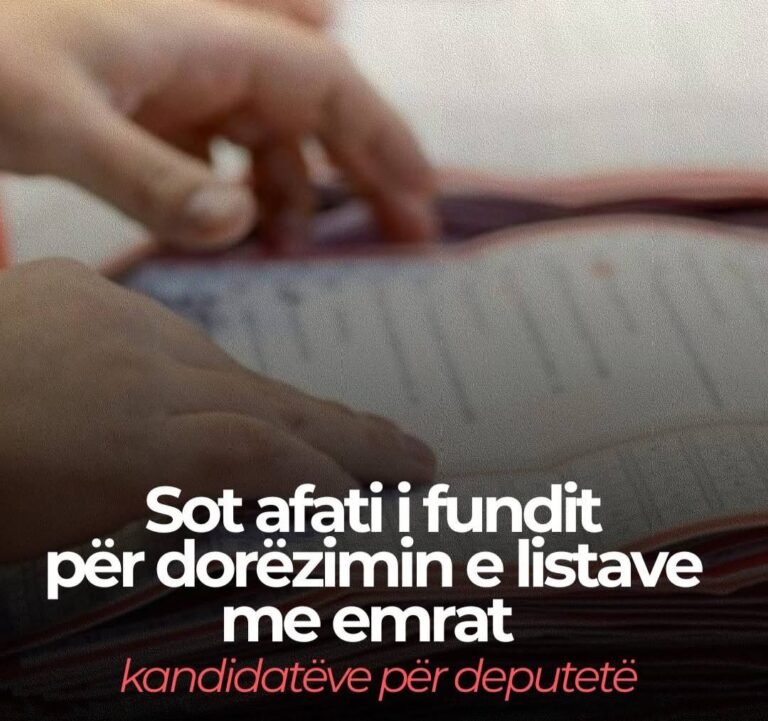Sot afati i fundit për dorëzimin e listave me emrat e kandidatëve për deputetë - Sot afati funditpërdorëziminelistavemeemratekandidatëvepërdeputetë